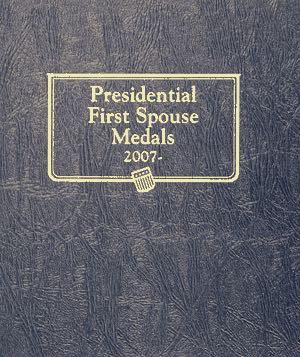 First Spouse Whitman - Presidential First Spouse Medals Album 2007 - #6163