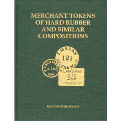 Merchant Tokens of Hard Rubber and Similar Compositions