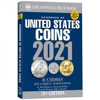 The Official Blue Book: A Guide Book of United States Coins 2021