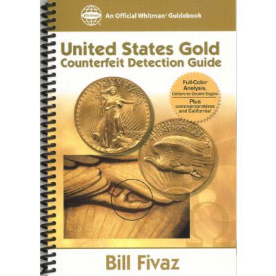 Whitman Guidebook: United States Gold Counterfeit Detection Guide