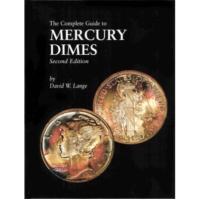 The Complete Guide to Mercury Dimes