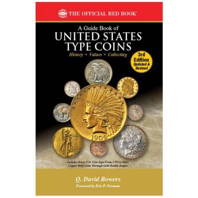 The Official Red Book: A Guide Book of U.S. Type Coins