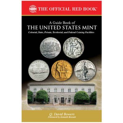 The Official Red Book A Guide Book of the United States Mint