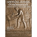 Annual Assay Commission: United States Mint 1800-1943