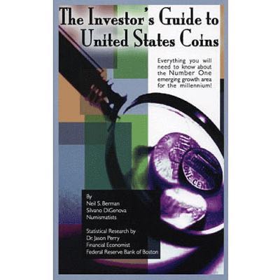 The Investor's Guide to United States Coins