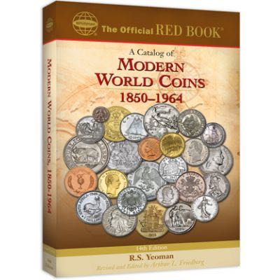 A Catalog of Modern World Coins, 1850-1964