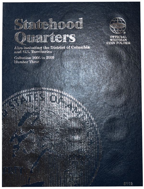 Statehood Quarter Folder No. 3 2006-2009