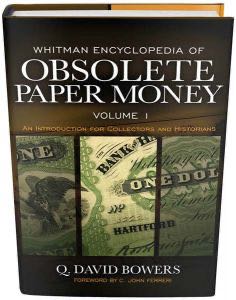 Whitman Encyclopedia of Obsolete Paper Money, Volume 1