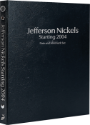 Jefferson Nickels Starting 2004, Date & Mintmark Set P, D & S (Black)