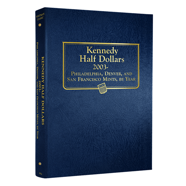 Kennedy Half Dollar Album 2003-2024