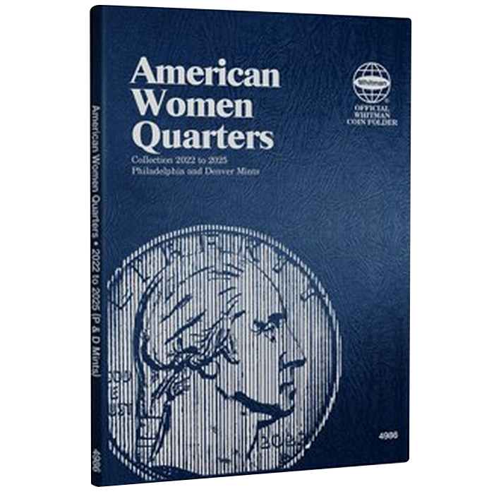 American Women Quarters 2022-2025 Philadelphia and Denver Mints